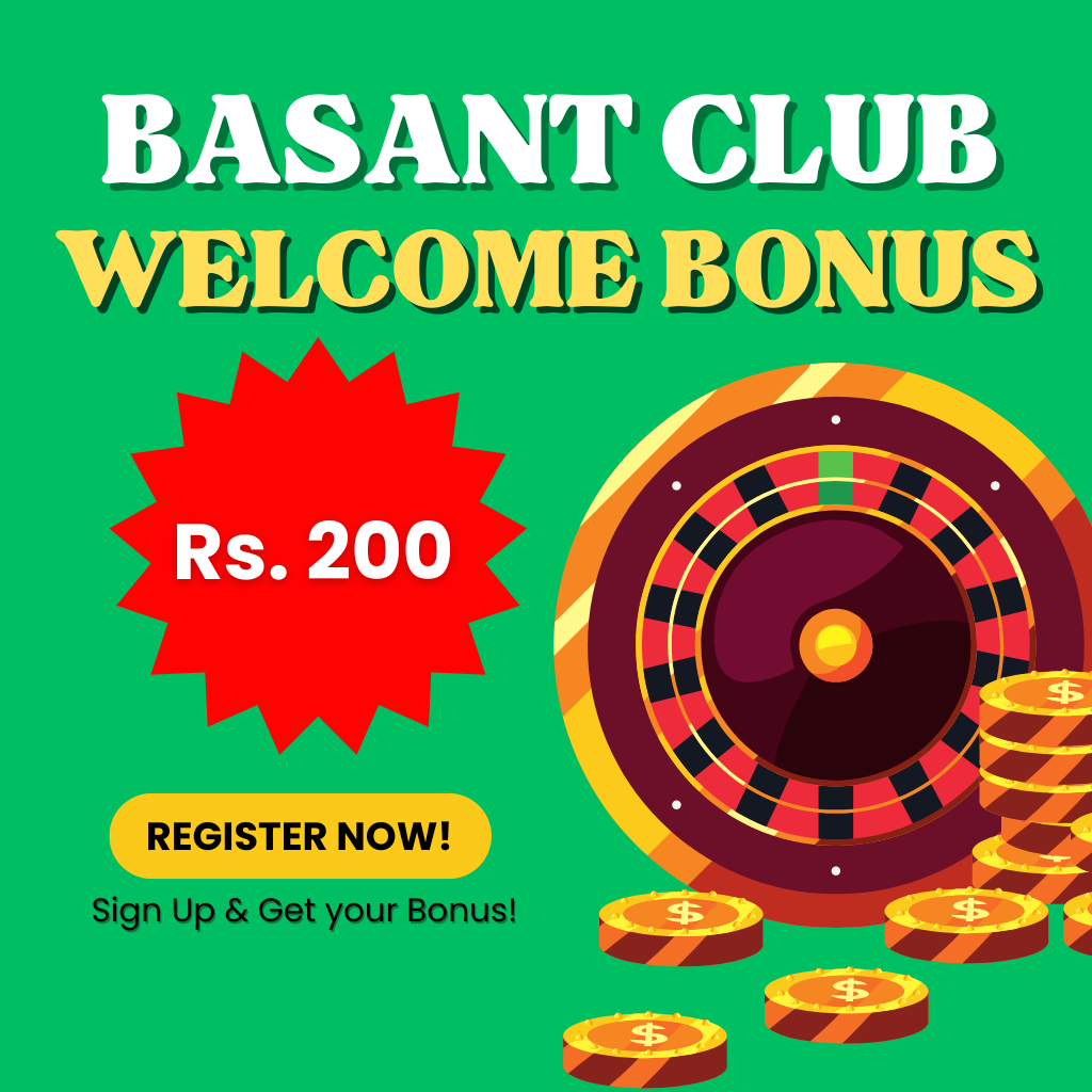 Basant Club Welcome Bonus