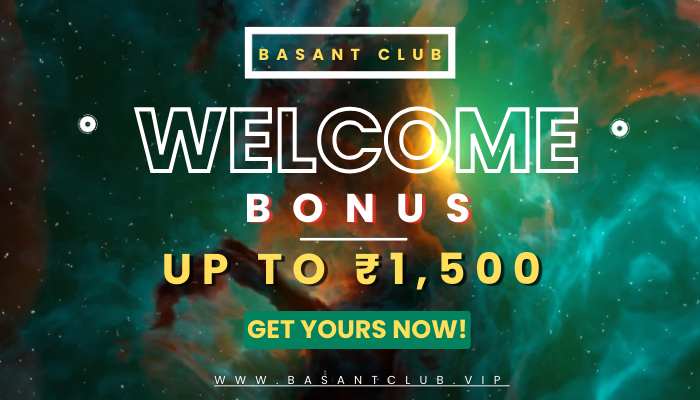 Get Your Basant Club Welcome Bonus Today!